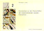 Kommentare zu den Praxis-Heften der körperorientierten sozialen Intervention